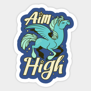 Aim High! Sticker